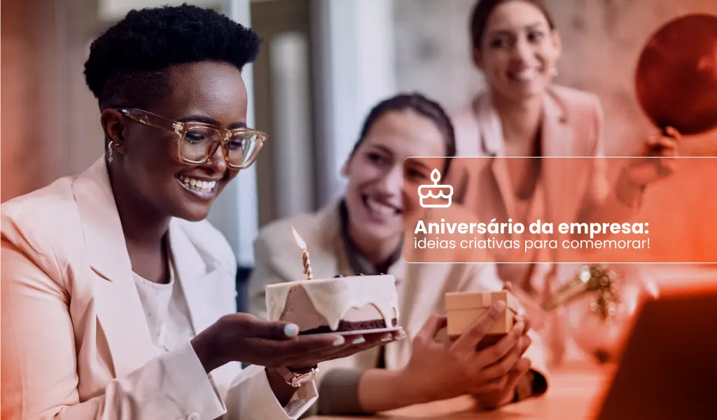 Aniversario de empresa - ideias criativas